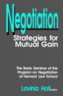 Image for Negotiation : Strategies for Mutual Gain