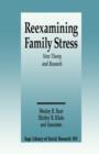 Image for Reexamining Family Stress : New Theory and Research