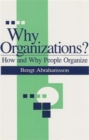 Image for Why Organizations?