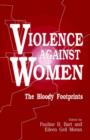 Image for Violence against Women : The Bloody Footprints