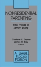 Image for Nonresidential Parenting : New Vistas in Family Living
