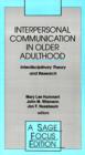 Image for Interpersonal Communication in Older Adulthood