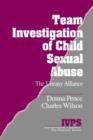 Image for Team Investigation of Child Sexual Abuse