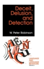 Image for Deceit, Delusion, and Detection