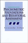 Image for Psychometric Foundations and Behavioral Assessment