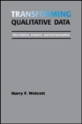 Image for Transforming Qualitative Data : Description, Analysis and Interpretation