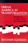 Image for Urban America in Transformation : Perspectives on Urban Policy and Development