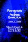 Image for Foundations of Program Evaluation : Theories of Practice