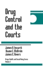 Image for Drug Control and the Courts