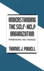 Image for Understanding the Self-Help Organization