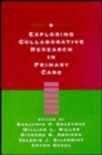Image for Exploring Collaborative Research in Primary Care
