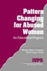 Image for Pattern Changing for Abused Women : An Educational Program