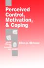 Image for Perceived Control, Motivation, &amp; Coping