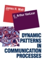 Image for Dynamic Patterns in Communication Processes