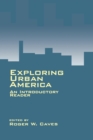 Image for Exploring Urban America : An Introductory Reader