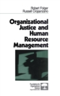 Image for Organizational Justice and Human Resource Management