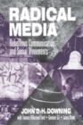 Image for Radical media  : rebellious communication and social movements
