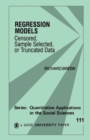 Image for Regression models  : censored, sample selected or truncated data