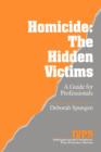 Image for Homicide  : the hidden victims