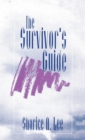 Image for The Survivor&#39;s Guide