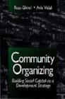 Image for Building social capital  : community organizing as a development