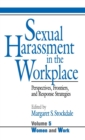 Image for Sexual harassment in the workplace  : perspectives, frontiers, and response strategies