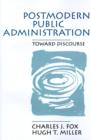 Image for Postmodern Public Administration