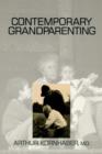 Image for Contemporary grandparenting  : a comprehensive textbook