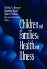 Image for Children and Families in Health and Illness