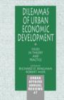 Image for Dilemmas of urban economic development  : issues in theory and practice