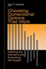 Image for Choosing Correctional Options That Work