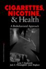 Image for Cigarettes, Nicotine, and Health