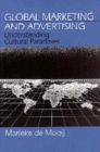 Image for Global marketing and advertising  : understanding cultural paradoxes