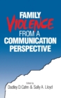 Image for Family Violence from a Communication Perspective