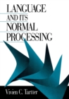 Image for Language and its normal processing