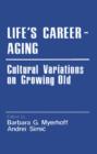 Image for Life&#39;s Career-Aging