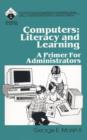 Image for Computers: Literacy and Learning