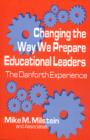Image for Changing the Way We Prepare Educational Leaders