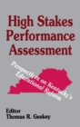 Image for High Stakes Performance Assessment