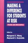 Image for Making a Difference for Students at Risk