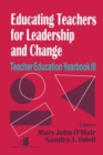 Image for Educating Teachers for Leadership and Change
