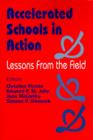 Image for Accelerated Schools in Action : Lessons from the Field
