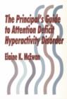 Image for The Principal&#39;s Guide to Attention Deficit Hyperactivity Disorder