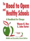 Image for The Road to Open and Healthy Schools