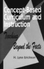 Image for Creating Concept-based Curriculum and Instruction : Teaching Beyond the Facts
