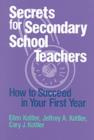 Image for Secrets for Secondary School Teachers : How to Succeed in Your First Year