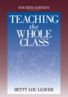 Image for Teaching the Whole Class