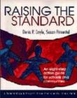 Image for Raising the Standard : Eight-step Action Guide for Schools and Communities