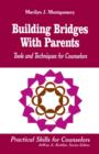 Image for Building Bridges With Parents