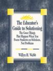 Image for The Educator&#39;s Guide to Solutioning